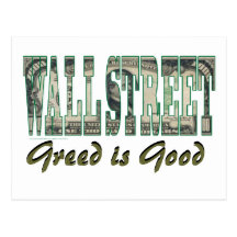 Wall Street/ Greed is Good Postcard