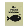 walleye whisperer fishing postcard