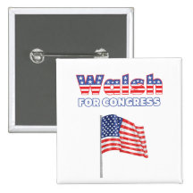 Walsh for Congress Patriotic American Flag Pinback Buttons