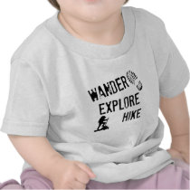 Wander, Explore, Hike Tee Shirt