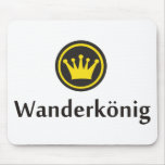 Wanderkönig mousepads
