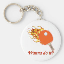 Wanna Do It Flaming Ping Pong Key Chains