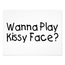 Wanna Play Kissy Face Invite