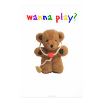 "Wanna Play?" Poster posters