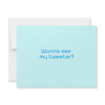 Wanna see my tweeter