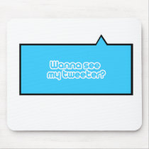 Wanna see my tweeter