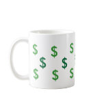Wannabe Millionaire - Dollar Mug