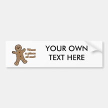 Want a piece of me bumper sticker