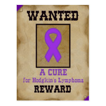 Wanted: A Cure for Hodgkin's Lymphoma Postcard