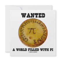 Wanted A World Filled With Pi (Pi On A Pie)