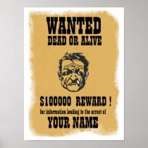 Wanted Dead or Alive  personalized