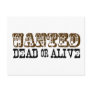 Wanted Dead Or Alive Post Card