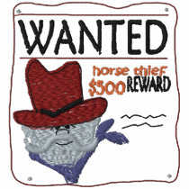 Wanted Horse Thief Embroidered Shirt