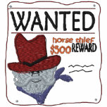 Wanted Horse Thief Embroidered Shirt embroidered shirts