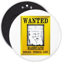 Wanted: Mashiach Pinback Button