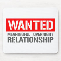 Wanted meaningful overnight relationship