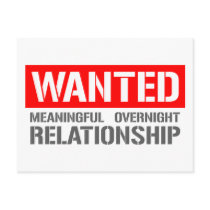 Wanted meaningful overnight relationship