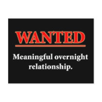 WANTED - Meaningful Overnight Relationship Postcards