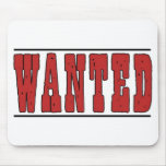 Wanted Mousepad