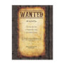 Wanted Poster Invitations Post Cards