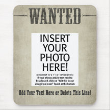Wanted Poster Mousepad - Customize This!