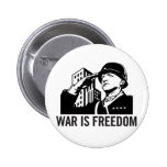 War is Freedom Button