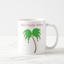 "Warm Holiday Wishes" Palm Tree mug