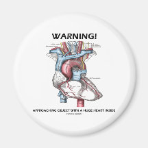 Warning! Approaching Object With Huge Heart Inside Fridge Magnets