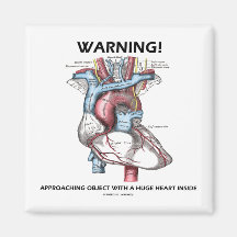 Warning! Approaching Object With Huge Heart Inside Refrigerator Magnet
