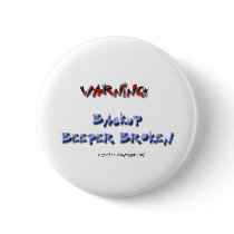 Warning: Backup Beeper Broken Pin
