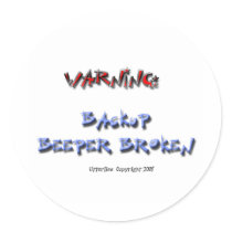 Warning: Backup Beeper Broken Stickers