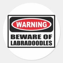 Warning BEWARE OF LABRADOODLES Sticker