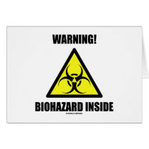 Warning! Biohazard Inside (Biohazard Sign Humour)
