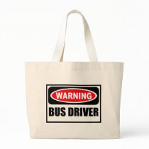 Warning BUS DRIVER Bag