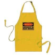 Warning CASHIER IN BAD MOOD Apron