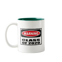 Warning CLASS OF 2020 Mug