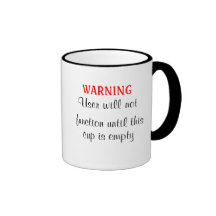 Warning Coffee Mug