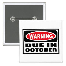 Warning DUE IN OCTOBER Button