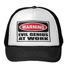 Warning EVIL GENIUS AT WORK Hat