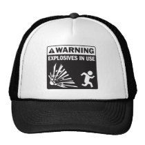 Warning! Explosives in Use Hat hats
