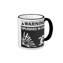 Warning! Explosives in Use Mug mugs