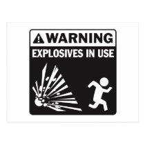 Warning! Explosives in Use Postcard postcards