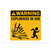 Warning! Explosives in Use Postcard postcards
