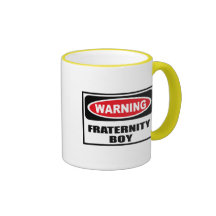 Warning FRATERNITY BOY Mug
