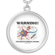 Warning! Frazzled Nerves Inside (Neuron / Synapse) Pendant