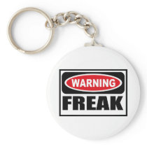 Warning FREAK Key Chain