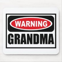 Warning GRANDMA Mousepad
