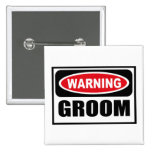 Warning GROOM Button