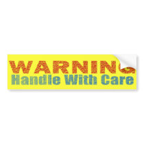 Warning Handle With Care Text Design Bumper Sticker
