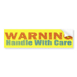 Warning Handle With Care Text Design bumper stickers